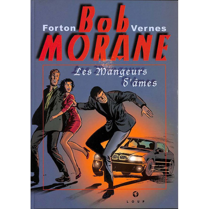 ABAO Bandes dessinées Bob Morane - Les Mangeurs d'âmes