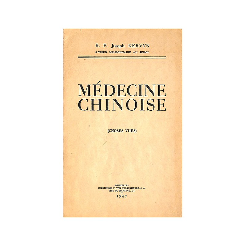 ABAO 1900- Kervyn (Joseph) - Médecine chinoise.