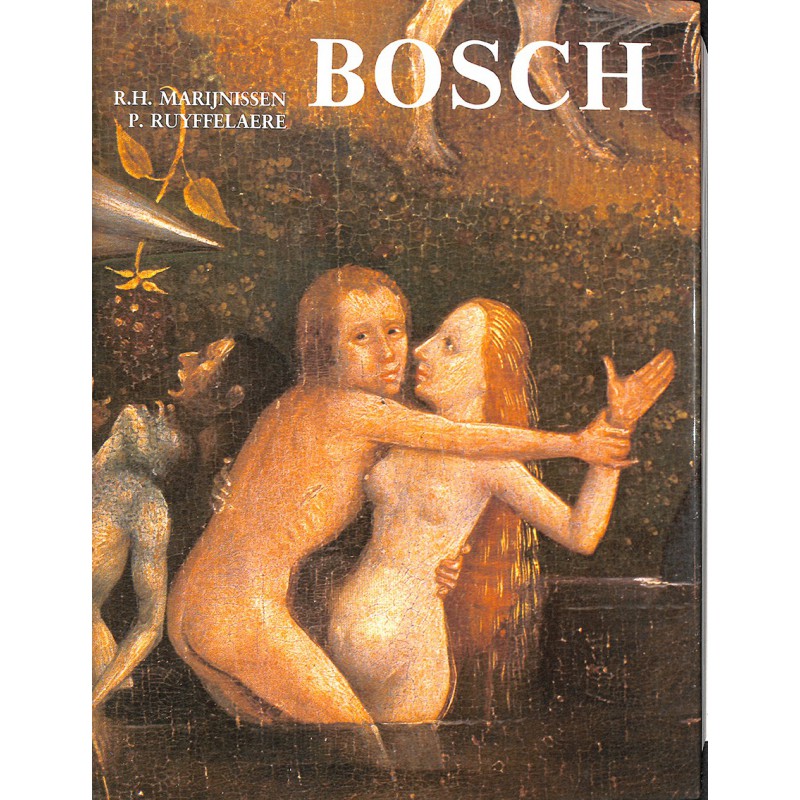 ABAO 1900- [Bosch (Jérôme)] Marijnissen (Roger H.) & Ruyffelaere (Peter) - Bosch.
