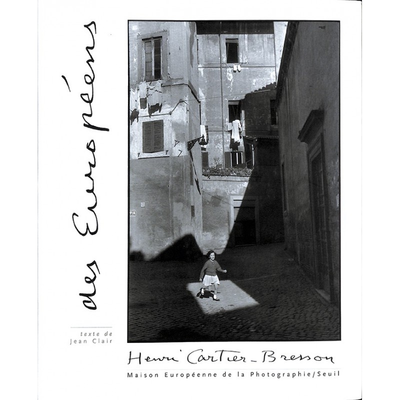 ABAO 1900- [Cartier-Bresson (Henri)] Clair (Jean) - Des européens.