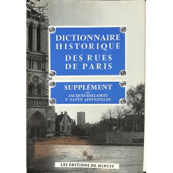ABAO 1900- [Paris] Hillairet (Jacques) - Dictionnaire historique des rues de Paris. 2 tomes + supplément.