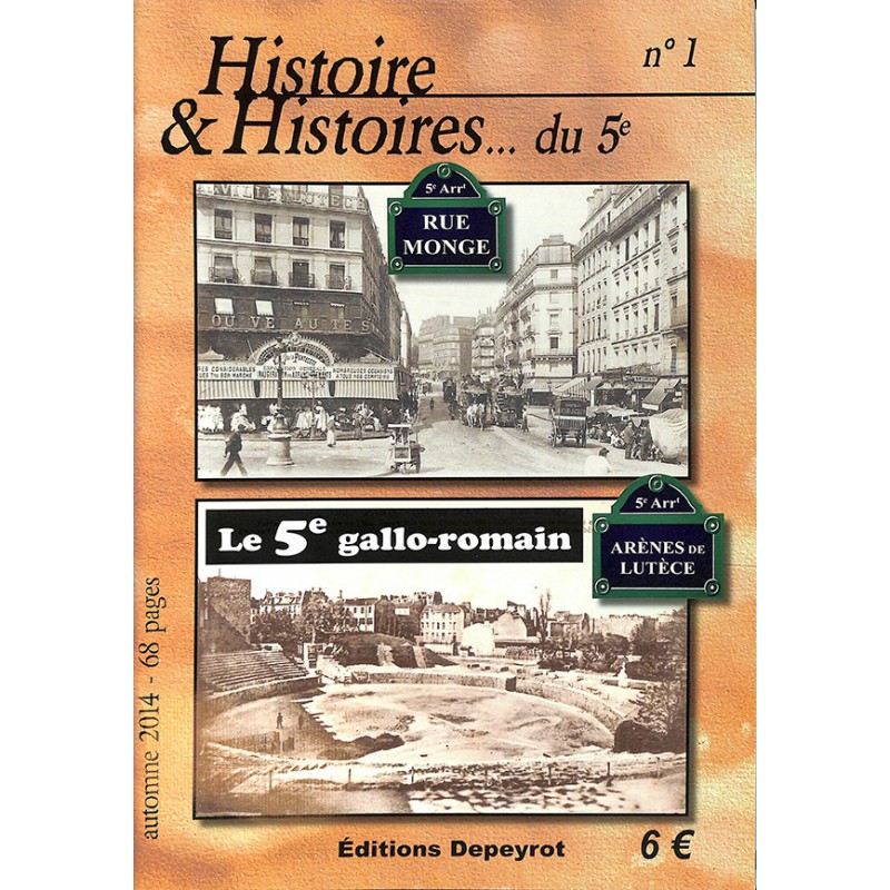 ABAO 1900- [Paris] Histoire et Histoires... du 5e. 3 numéros.