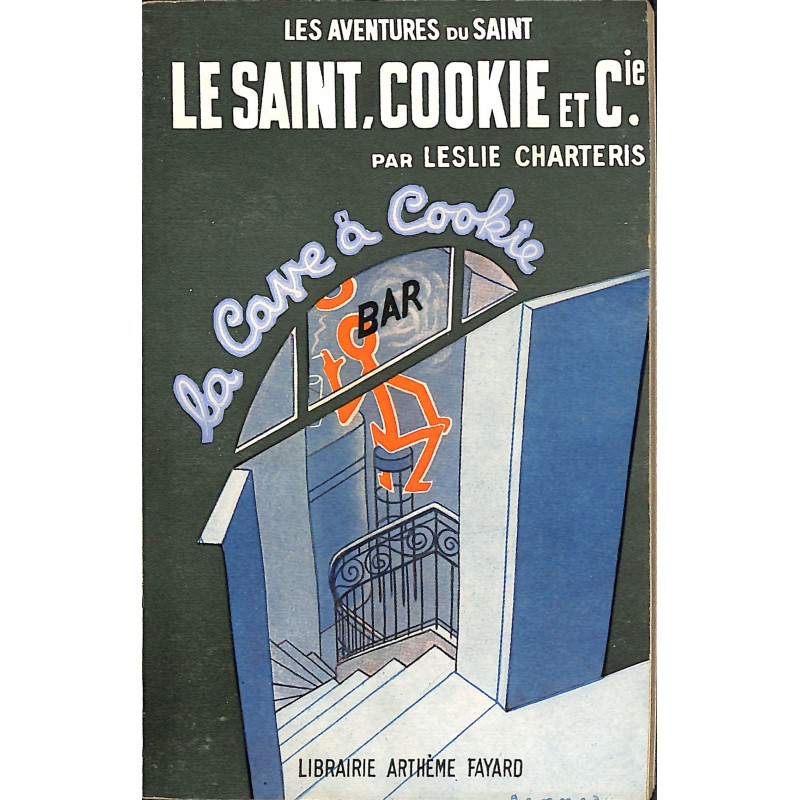 ABAO Littérature populaire Charteris (Leslie) - Le Saint, cookie et cie.