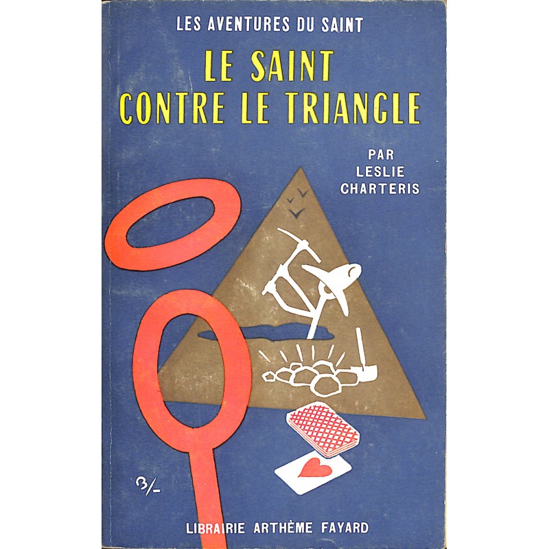 ABAO Littérature populaire Charteris (Leslie) - Le Saint contre le Triangle.