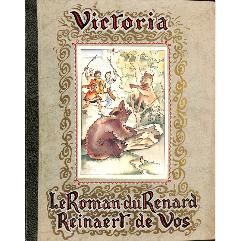 ABAO 1900- [Chocolat Victoria] Le Roman du Renard / Reinaert de Vos.