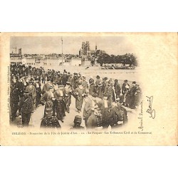 ABAO 45 - Loiret [45] Orléans - Procession de la fête de Jeanne d'Arc. Le Parquet. Les Tribunaux Civil et de Commerce.