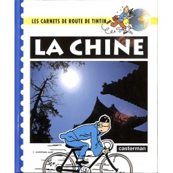 ABAO Bandes dessinées Les carnets de route de Tintin 01 : La Chine