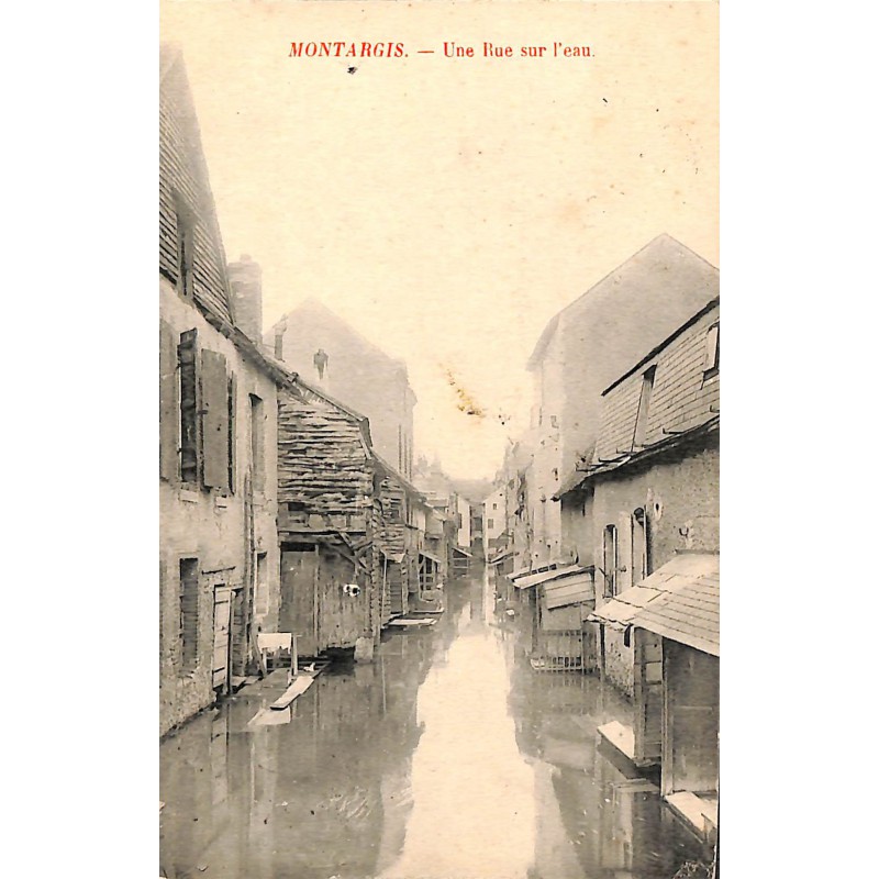 ABAO 45 - Loiret [45] Montargis - Une Rue sur l'eau.