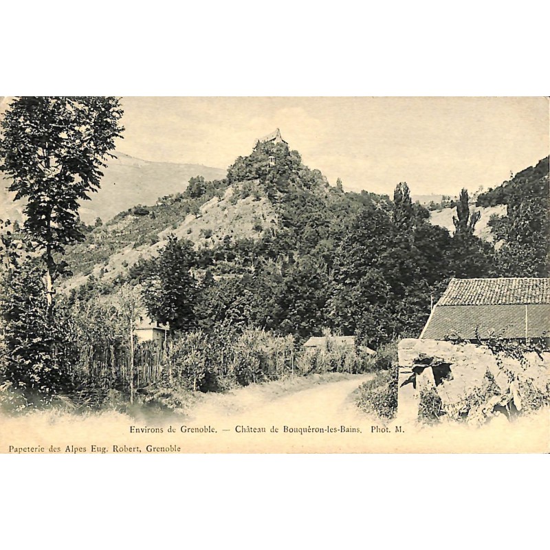 ABAO 38 - Isère [38] Bouquéron-les-Bains - Le Château.