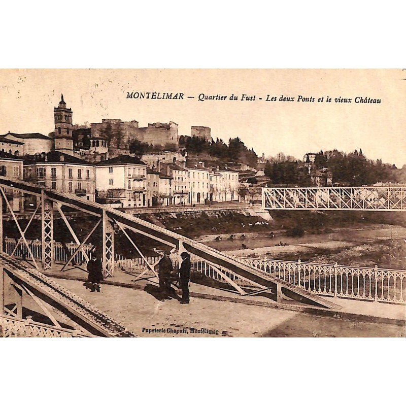 ABAO 26 - Drôme [26] Montélimar - Quartier du Fust. Les Deux Ponts et le vieux Château.