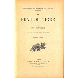 ABAO 1800-1899 Rousselet (Louis) - La Peau du tigre.