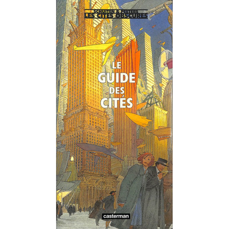 ABAO Bandes dessinées Les Cités obscures - Le Guide des Cités.