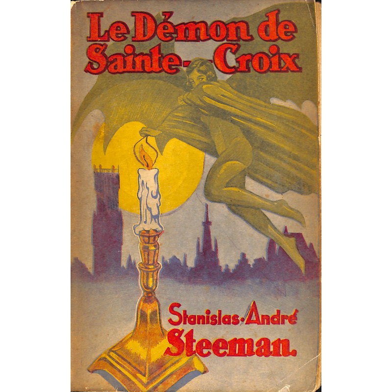 ABAO Littérature populaire Steeman (Stanislas-Andre) - Le Démon de Sainte-Croix. + Dédicace.