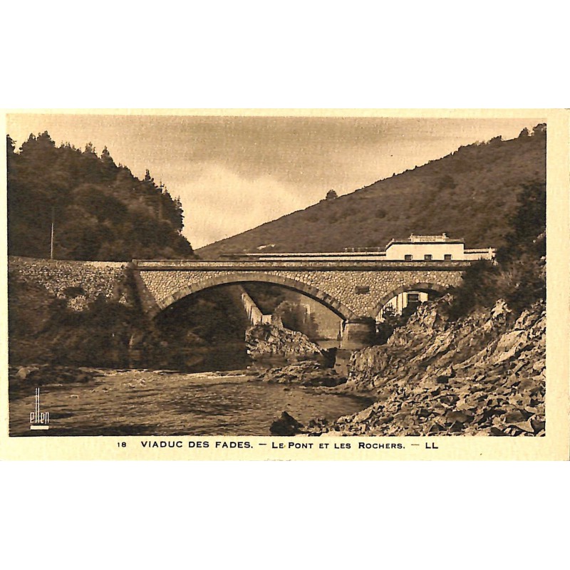 ABAO 63 - Puy-de-Dôme [63] Viaduc des Fades - Le Pont et les Rochers.