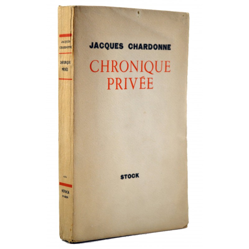 ABAO Grands papiers Chardonne (Jacques) - Chronique privée. EO.