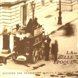 ABAO 1900- Histoire des transports publics à Bruxelles. 2 tomes.