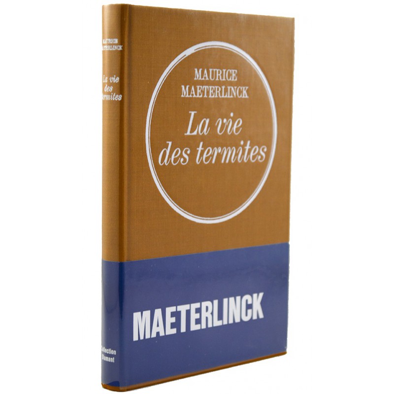 ABAO Littérature Maeterlinck (Maurice) - La Vie des termites.