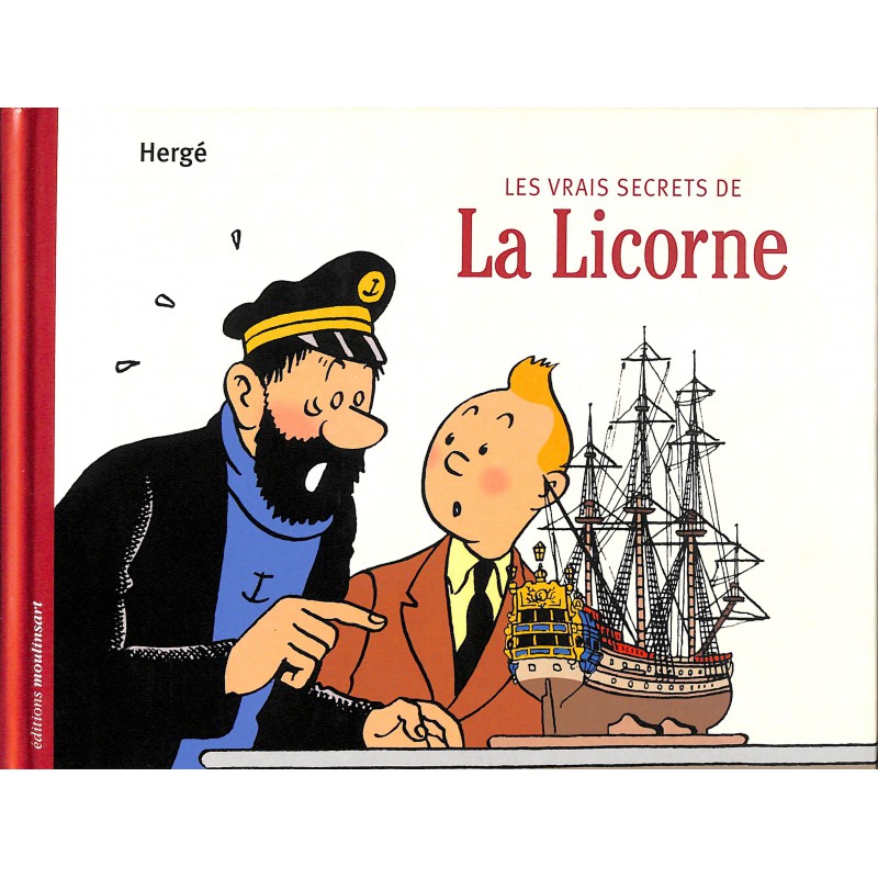ABAO Bandes dessinées Tintin - Les vrais secrets de La Licorne