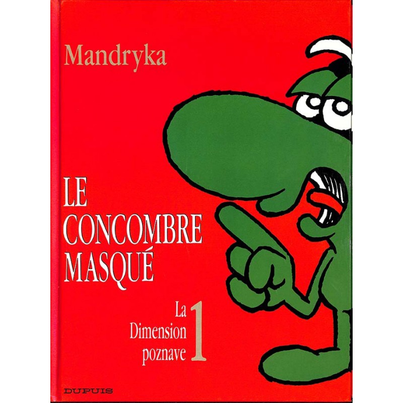 ABAO Bandes dessinées Le Concombre masqué (Dupuis-série 1) 01