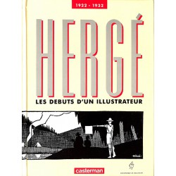 ABAO Bandes dessinées [Hergé] Peeters (Benoît) - Hergé, Les Débuts d'un illustrateur 1922-1932.
