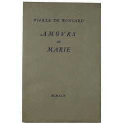 ABAO Littérature Ronsard (Pierre de) - Amours de Marie. TL.