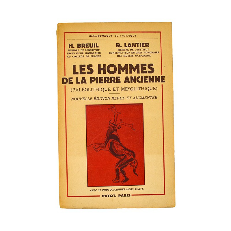 ABAO Editions Payot Breuil (H.) & Lantier (R.) - Les Hommes de la pierre ancienne.