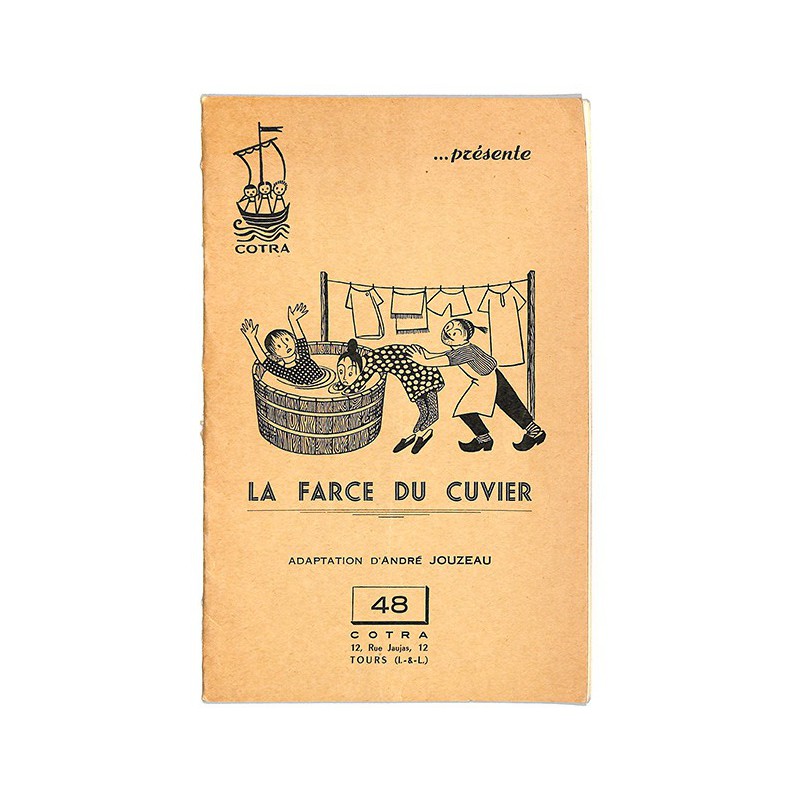 ABAO Théâtre Jouzeau (André) - La Farce du cuvier.