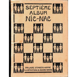ABAO Enfantina Stengers-Hovine (Laure) - Nic-Nac : septième album. Illustrations de Jeanne Hovine.