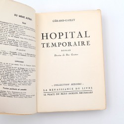 ABAO Grands papiers Gérard-Gailly (Émile) - Hôpital temporaire. Illustrations de Ben Genaux. EO.