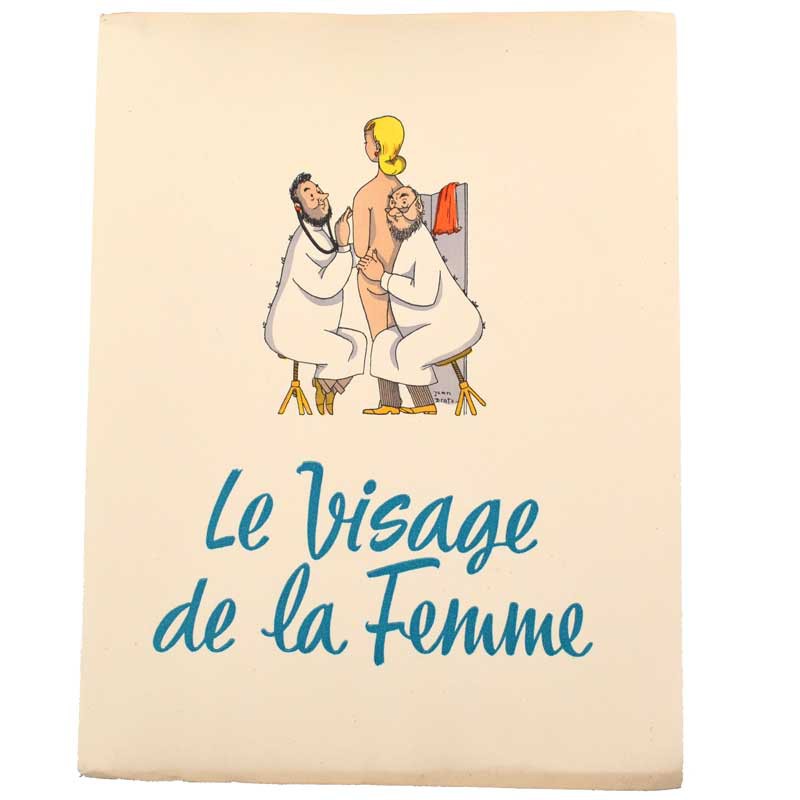 ABAO Curiosa Besançon (Dr Julien) - Le Visage de la femme. Illustrations de Jean Dratz.