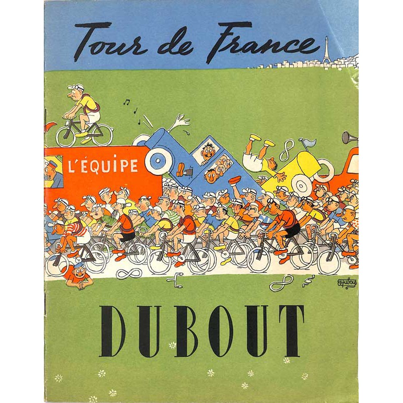 ABAO Peinture, gravure, dessin Dubout (Albert) - Tour de France.