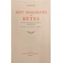 ABAO Romans Colette (Sidonie Gabrielle) - Sept dialogues de bêtes. Illustrations de Jacques Nam.