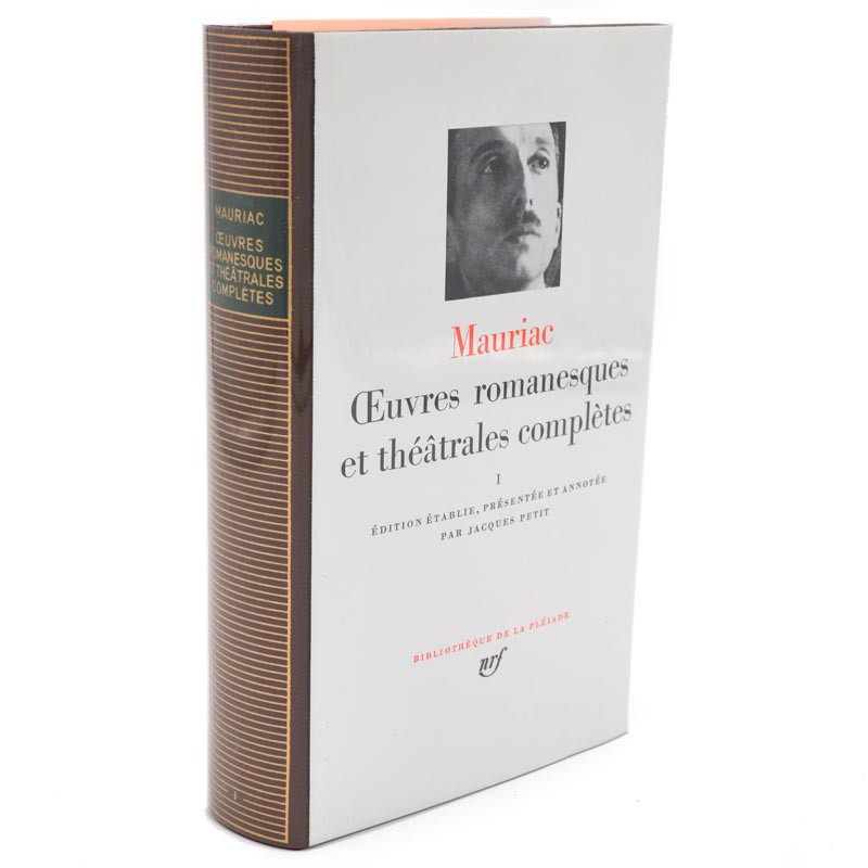 ABAO La Pléiade Mauriac (François) - Œuvres romanesques et théâtrales complètes I.