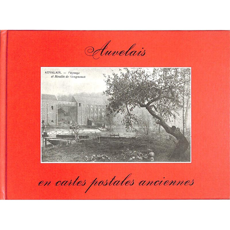 ABAO Belgique [Auvelais] Wauthion (Robert) - Auvelais en cartes postales anciennes.