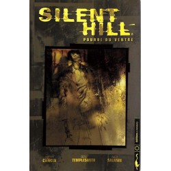 ABAO Bandes dessinées Silent Hill : Pourri du ventre