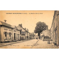 ABAO 77 - Seine-et-Marne [77] Croissy Beaubourg - La Mairie et rue de Paris.