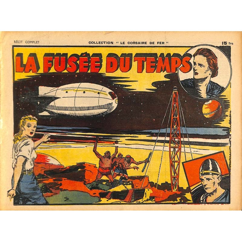 ABAO Bandes dessinées Collection Le Corsaire de fer - La Fusée du temps.