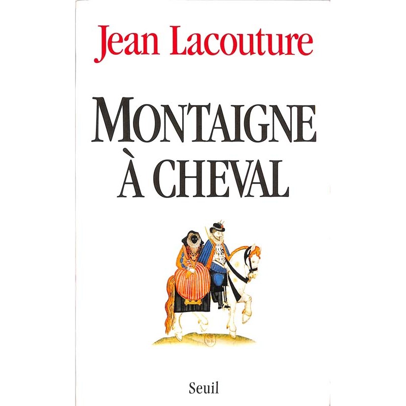 ABAO Romans Lacouture (Jean) - Montaigne à cheval.