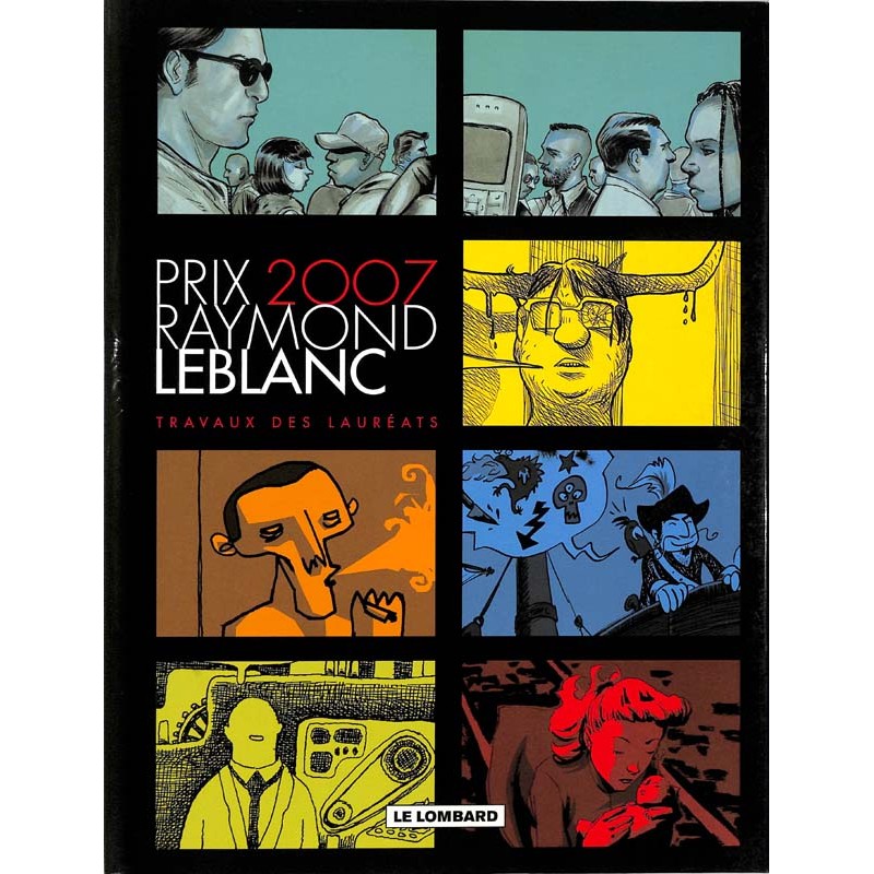 ABAO Bandes dessinées Travaux des lauréats - Prix Raymond Leblanc 2007