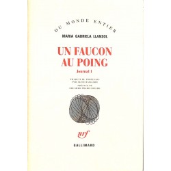 ABAO Romans Llansol (Maria Gabriela) - Un faucon au poing. Journal 1.