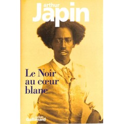 ABAO Romans Japin (Arthur) - Le Noir au coeur blanc.