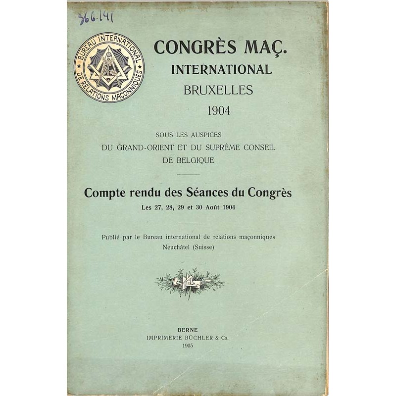 ABAO Franc-Maçonnerie Congrès maçonnique international Bruxelles 1904.