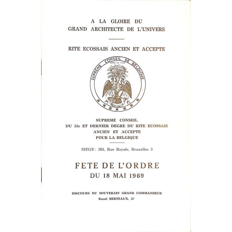 ABAO Franc-Maçonnerie Berteaux (Raoul) - Discours de la fête de l'ordre du 18 mai 1969.