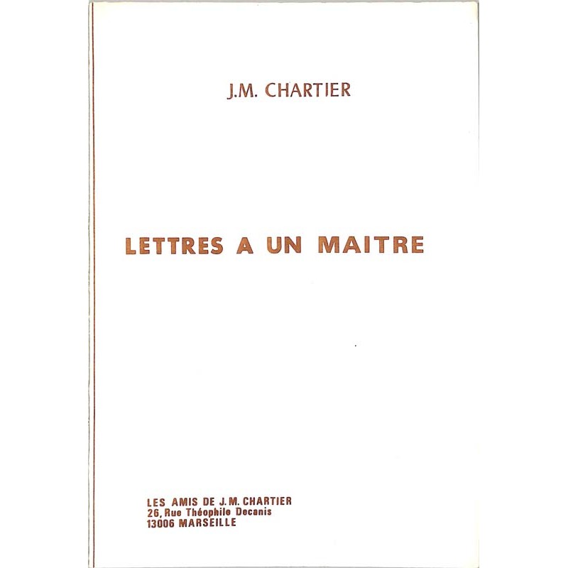 ABAO Franc-Maçonnerie Chartier (J.M.) - Lettres à un maître.