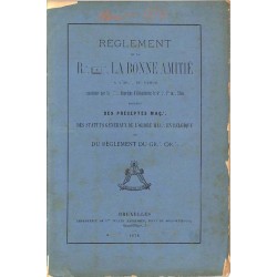 ABAO Franc-Maçonnerie Réglement de la R.·. L.·. La Bonne Amitié.