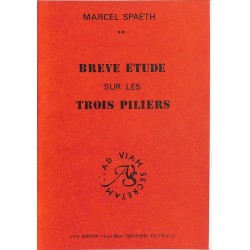 ABAO Franc-Maçonnerie Spaeth (Marcel) - Brève étude sur les trois piliers.