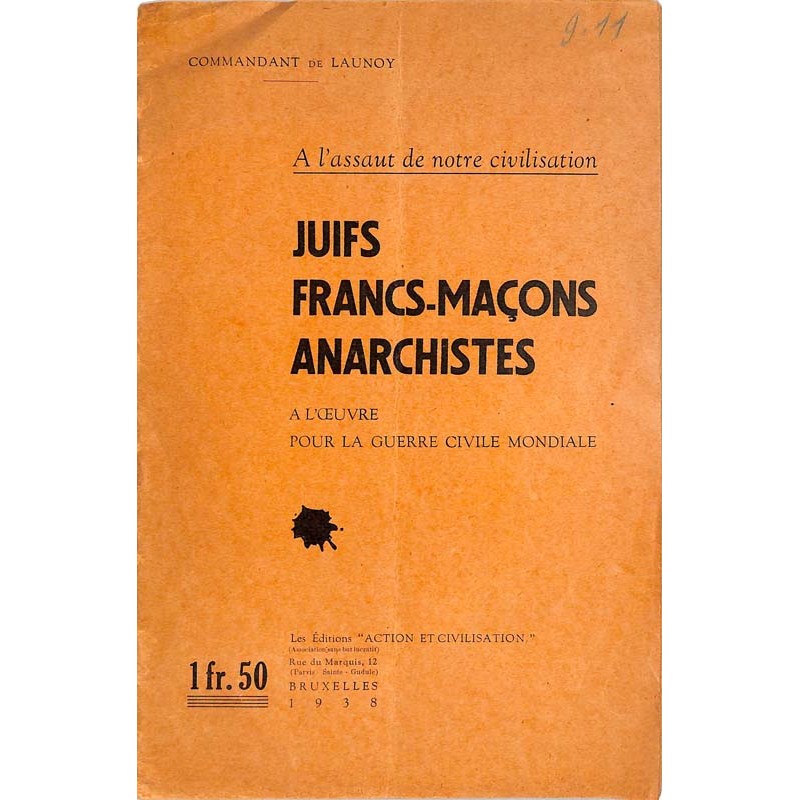 ABAO Franc-Maçonnerie [Anti-maçonnerie] Commandant de Launoy (L.Flament) - Juifs, francs-maçons, anarchistes.