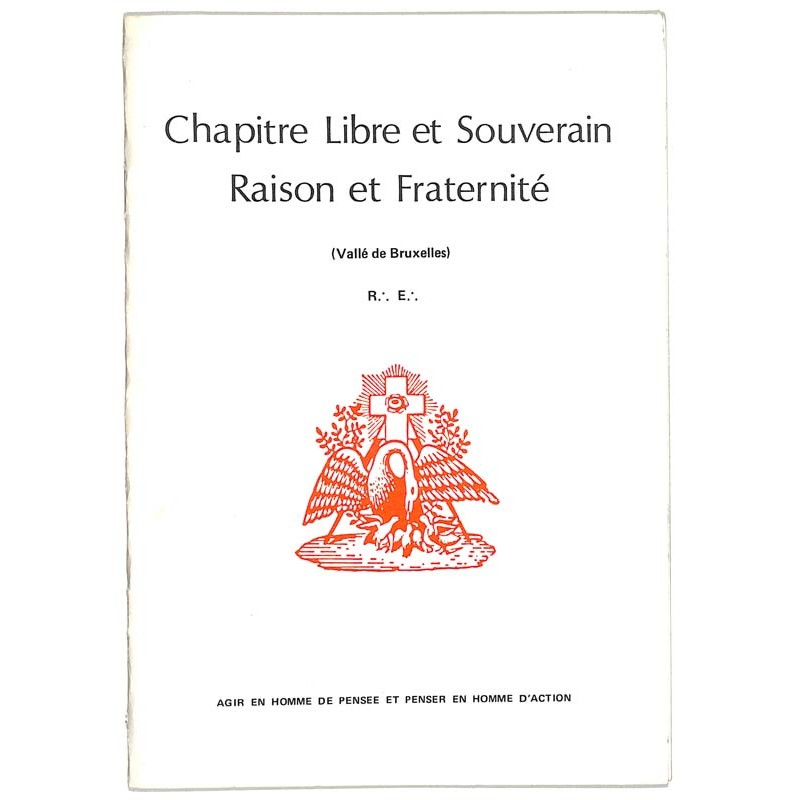 ABAO Franc-Maçonnerie Chapitre libre et souverain Raison et Fraternité - Rituel de IVème degré.