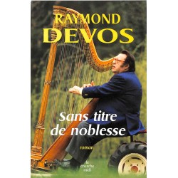 ABAO Romans Devos (Raymond) - Sans titre de noblesse.