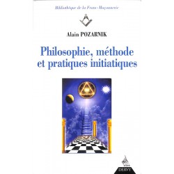 ABAO Franc-Maçonnerie Pozarnik (Alain) - Philosophie, méthode et pratiques initiatiques. + Envoi.